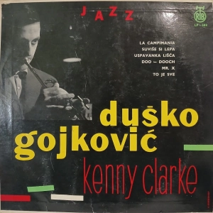 Duško Gojković, Kenny Clarke – Internacionalni Jazz Oktet Duška Gojkovića Sa Keni Klarkom LP 10"  Yugoslavia 1961 