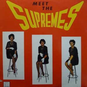 The Supremes - Meet The Supremes, Lp 1982 US, Motown
