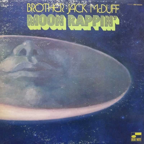 Brother Jack McDuff - Moon Rappin', LP 1970 US, Blue Note, rare