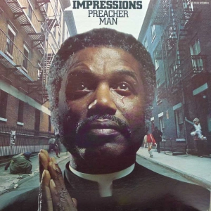 The Impressions - Preacher Man, LP 1973 US,  Curtom