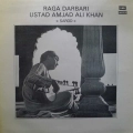 Ustad Amjad Ali Khan - Raga Darbari (The King Of Ragas—The Raga Of Kings), LP 1979 India, His Masters Voice