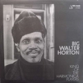 Big Walter Horton, King Of The Harmonica Players, LP 1972 Sweden, Delta Records, płyta winylowa