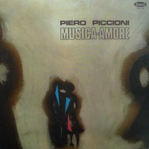 Piero Piccioni, Musica Amore, LP 2016 Italy, Cinedelic Records, płyta winylowa