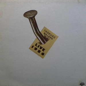 Tadeusz Nalepa Live LP  1986  PL Polton Bogdan Loebl Dzem Breakout, płyta winylowa
