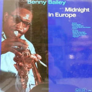 Benny Bailey  Midnight In Europe LP Germany 1964