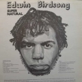 Edwin Birdsong, Super Natural LP 1973 US, Polydor, płyta winylowa