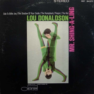Lou Donaldson, Mr. Shing-A-Ling, LP 1967 US, Blue Note, płyta winylowa