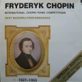 Fryderyk Chopin, International Chopin Piano Competitions, Best Mazurka Performances 1927-1955, Henryk Sztompka, Halina Czerny-Stefańska, Alexandre Uninsky, Fou Tsong, Jakov Zak, LP 1990 PL, Polskie Nagrania Muza, płyta winylowa 