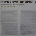 Fryderyk Chopin, International Chopin Piano Competitions, The Golden Twelve VOL 5, Dan Thai Son, Stanislav Bunin, LP 1990 PL, Polskie Nagrania Muza, płyta winylowa   