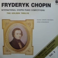 Fryderyk Chopin, International Chopin Piano Competitions, The Golden Twelve VOL 2, Halina Czerny-Stefańska, Adam Harasiewicz, LP 1990 PL, Polskie Nagrania Muza, płyta winylowa    