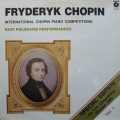 Fryderyk Chopin, International Chopin Piano Competitions, Best Polonaise Performances VOL 1, Irina Zaritzkaya, Piotr Paleczny, Marta Sosińska, LP 1990 PL, Polskie Nagrania Muza, płyta winylowa       