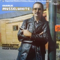 Charlie Musselwhite, Times Gettin' Tougher Than Tough, LP 1978 US, Crystal Clear Records, płyta winylowa