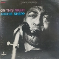 Archie Shepp, On This Night LP Impulse USA 1974, płyta winylowa jazz