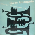Art Farmer / Donald Byrd / Idrees Sulieman, Three Trumpets LP Prestige 1957 Mono, płyta winylowa jazz