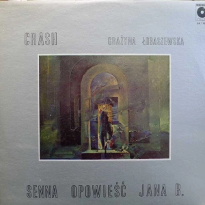 Grażyna Łobaszewska, Crash, Senna Opowieść Jana B. LP 1979 PL , Polskie Nagrania Muza, płyta winylowa