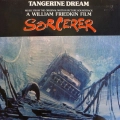 Tangerine Dream Music From The Original Motion Picture Soundtrack "Sorcerer" LP 1977 Germany, MCA Records , płyta winylowa