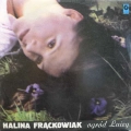 Halina Frąckowiak, -Ogród Luizy, LP 1981 PL, Polskie Nagrania Muza, płyta winylowa