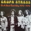 Grupa Stress, On A Hard Rock Way 1972-1973, LP 2017 PL, Kameleon Records, płyta winylowa, rare