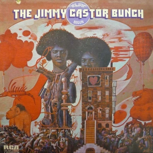The Jimmy Castor Bunch, It's Just Begun, LP  1972 US,  RCA dynaflex, płyta winylowa