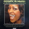 Olympic Runners,  Put The Music Where Your Mouth Is, LP 1974 US, London, płyta winylowa