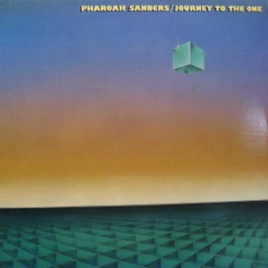 Pharoah Sanders, Journey To The One, 2LP  1980 US, Theresa Records, płyta winylowa