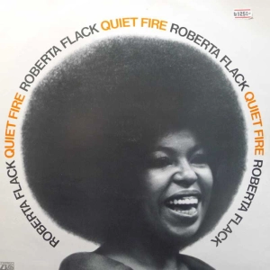 Roberta Flack , Quiet Fire,  LP 1971  UK, Atlantic, płyta winylowa