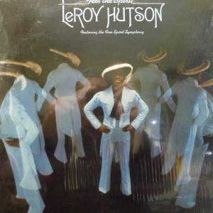 Leroy Hutson Featuring The Free Spirit Symphony, Feel The Spirit, LP 1976 US, Curtom Records, płyta winylowa