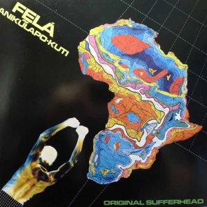Fela Anikulapo Kuti, Original Sufferhead, LP 1982 Germany, Arista, płyta winylowa