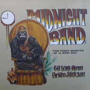 Gil Scott-Heron & Brian Jackson, The Midnight Band, The First Minute Of A New Day, LP 1975 US, Arista, płyta winylowa