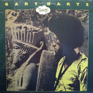 Gary Bartz, The Shadow Do, LP 1975 US, Prestige, płyta winylowa