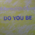Meredith Monk, Do You Be, LP 1987 Germany, ECM, płyta winylowa
