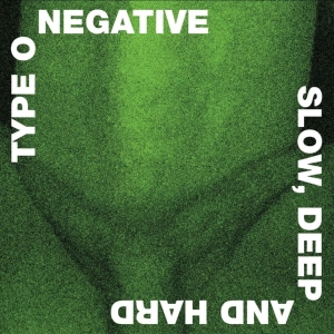 Type O Negative, Slow Deep And Hard 2LP Green & Black Marbled