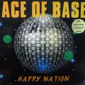 Ace of Base, Happy Nation, LP 1992 Sweden, Mega Records, płyta winylowa