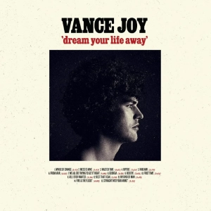 Vance Joy, Dream Your Life Away (10th Anniversary Edition) 2LP Red