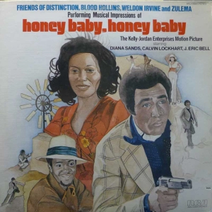 Michael Tschudin, The Friends Of Distinction, Everett 'Blood' Hollins,  Weldon Irvine and Zulema, Honey Baby, Honey Baby, Blaxploitation, RCA, płyta winylowa