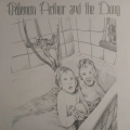 Philemon Arthur And The Dung LP Sweden, Silence Records 1972, psych folk, płyta winylowa