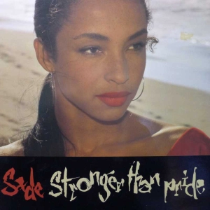 Sade, Stronger Than Pride, LP 1988 Holland,  Epic, płyta winylowa