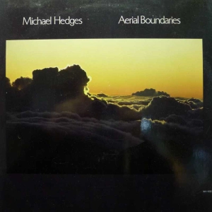 Michael Hedges, Aerial Boundaries, LP 1984 US, Windham Hill Records, płyta winylowa