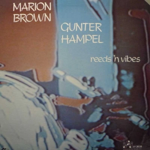 Marion Brown, Gunter Hampel, reeds'n vibes, LP 1978 US, IAI Records, płyta winylowa