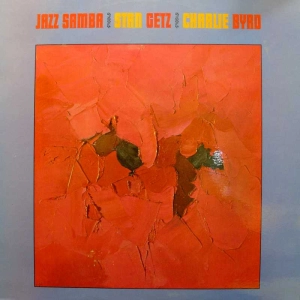 Jazz Samba, Stan Getz, Charlie Byrd, LP UK, Verve Records, płyta winylowa