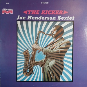 Joe Henderson Sextet, The Kicker LP USA Milestone, płyta winylowa jazz