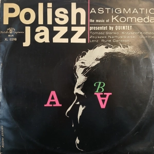 Komeda Quintet, Astigmatic LP 1967 MONO PL Polish Jazz vol 5, Polskie Nagrania Muza, płyta winylowa