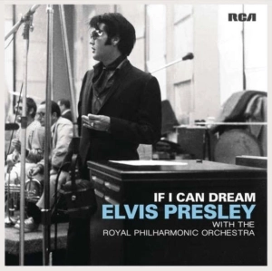 Elvis Presley, If I Can Dream: Elvis Presley With The Royal Philharmonic Orchestra LP