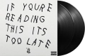 Drake, If You're Reading This It's Too Late 2LP