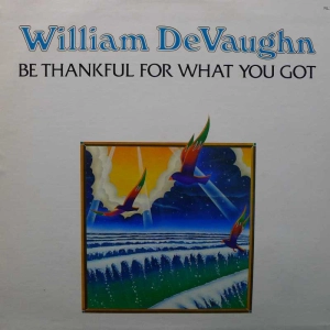 William DeVaughn Be Thankful For What You Got LP 1974 US, Roxbury Records RARE, płyta winylowa