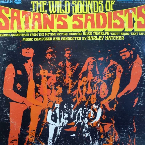 Harley Hatcher,  The Wild Sounds Of Satan's Sadists, LP 1969 US, SMASH/Mercury, płyta winylowa
