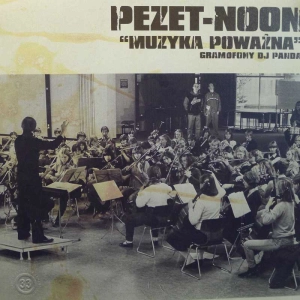 Pezet-Noon, Muzyka Poważna, LP 2020 PL, Asfalt, plyta winylowa