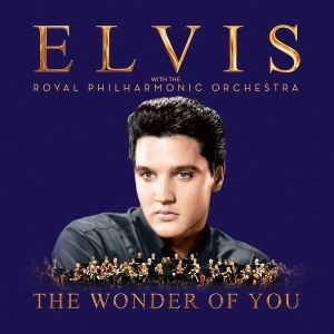 Elvis Presley, The Wonder Of You: Elvis Presley With The Royal Philharmonic Orchestra 2LP