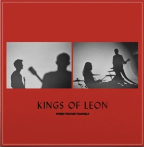 Kings of Leon, When You See Yourself 2LP Kolorowy winyl