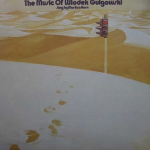 Maritza Horn , The Music Of Wlodek Gulgowski LP 1972 Scandinavia, Senise Enterprise, płyta winylowa